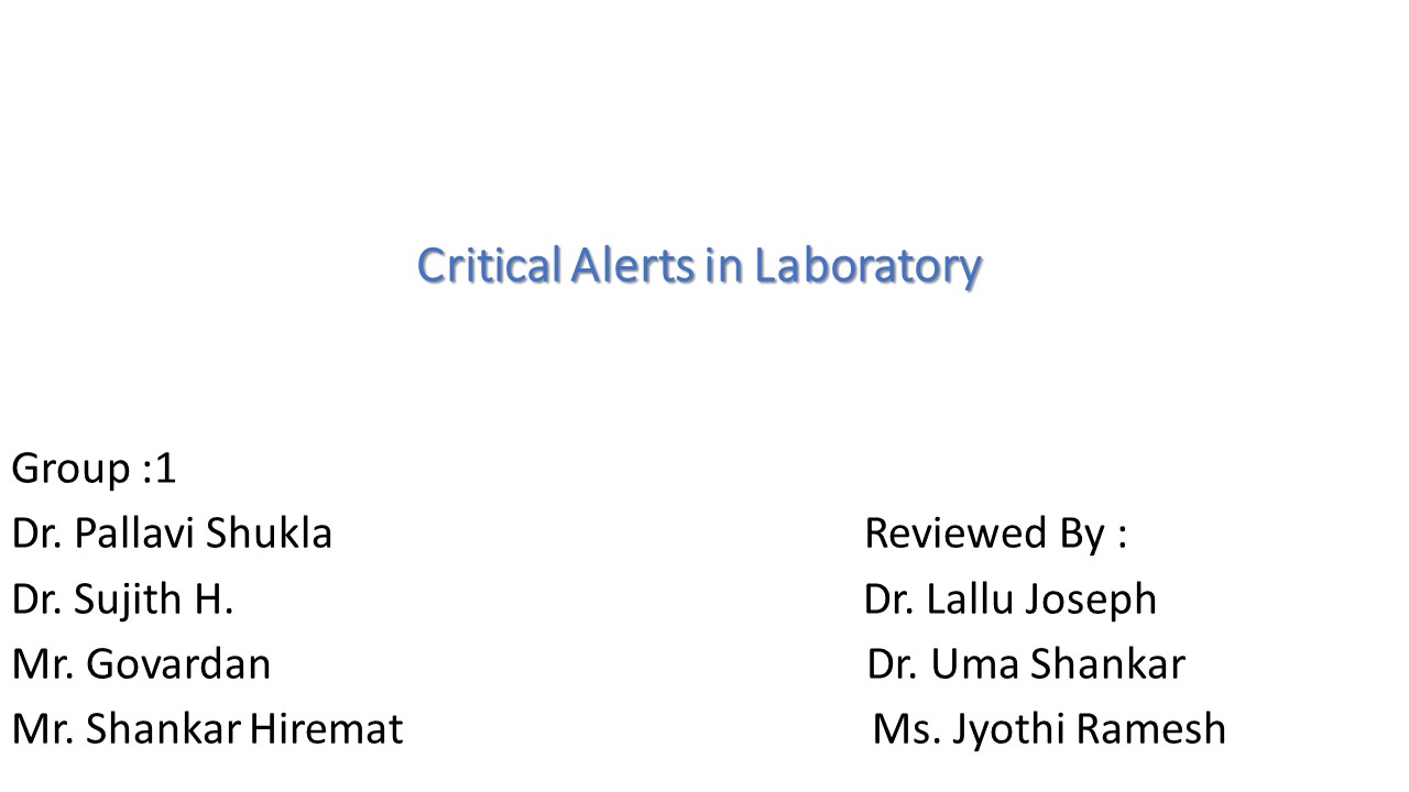 Critical Alert In Laboratory